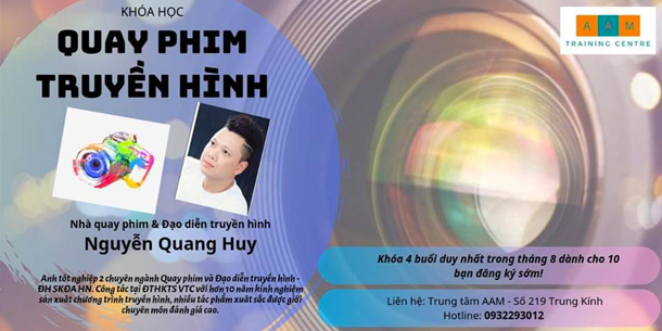 Học Quay Phim Truyền Hình cùng NQP Nguyễn Quang Huy - VTC