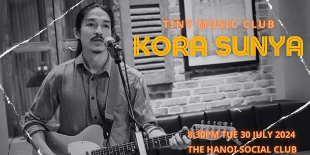 Đêm nhạc tại Hà Nội của nhạc sĩ-ca sĩ người Nhật Kora Sunya - Tiny Music Club | English below