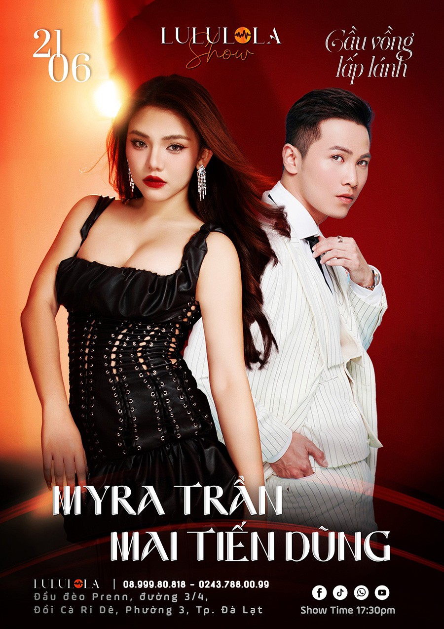 Liveshow MYRA TRẦN và MAI TIẾN DŨNG tại Đà Lạt - Ngày 21.06.2024