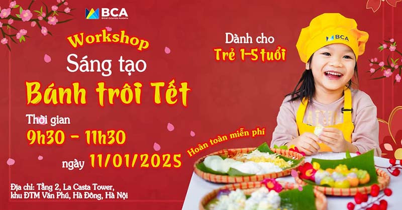 Workshop sáng tạo - Thực hành làm Bánh trôi TẾT 2025