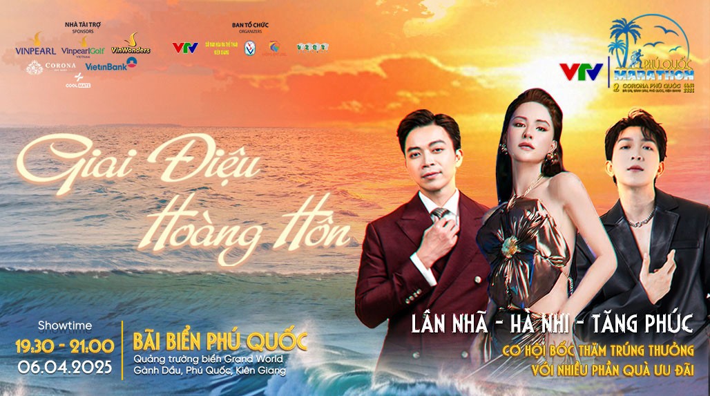 Combo ưu đãi - Giải chạy VTV Phú Quốc Marathon 2025 - Đêm concert Giai Điệu Hoàng Hôn (Hà Nhi - Lân Nhã - Tăng Phúc)