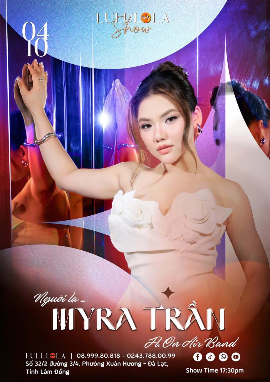 Liveshow MYRA TRẦN - NGƯỜI TA tại Đà Lạt - Ngày 04/10/2025
