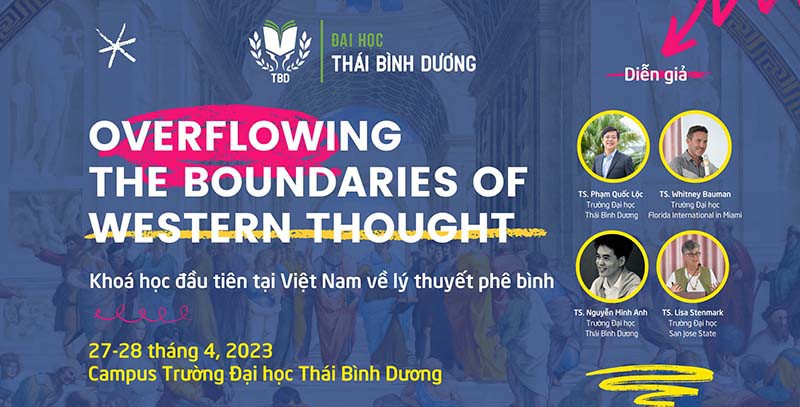 Khoá học đầu tiên tại Việt Nam về lý thuyết phê bình với chủ đề Overflowing the boundaries of Western thought