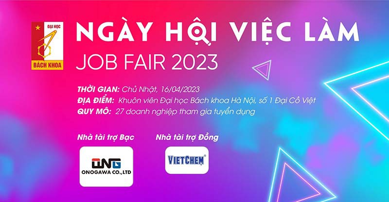 Job Fair 2023 - Ngày hội hướng nghiệp và việc làm tại Đại học Bách khoa Hà Nội