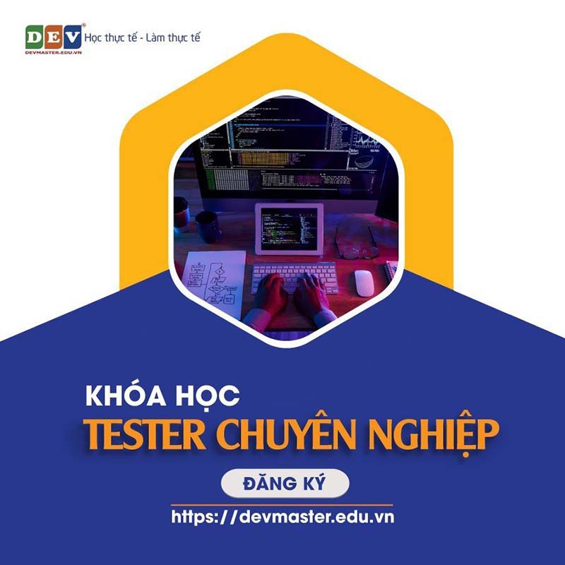 Khóa đào tạo Tester Chuyên nghiệp tại Devmaster