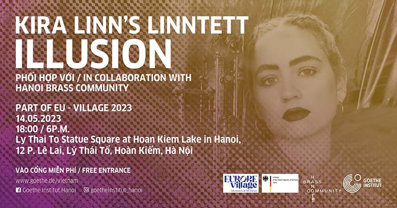 Buổi hòa nhạc miễn phí - Kira Linn's Linntett ILLISION phối hợp với Hanoi Brass Community