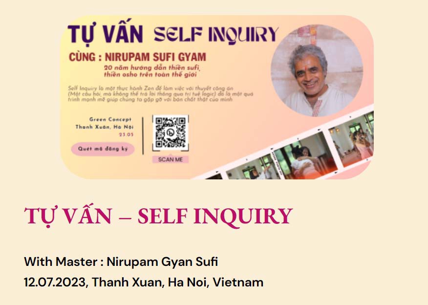 Chương trình Self inquiry - Tự Vấn cùng thầy Nirupam Sufi Gyan