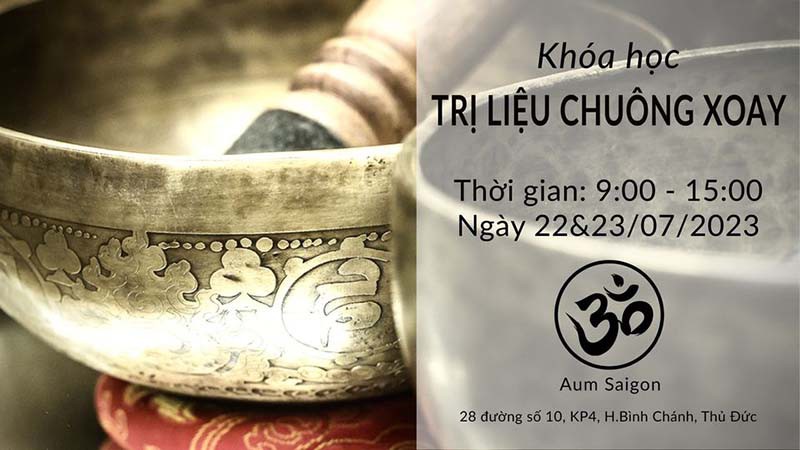 Khóa học Trị liệu chuông xoay - Ngày 22-23.07.2023