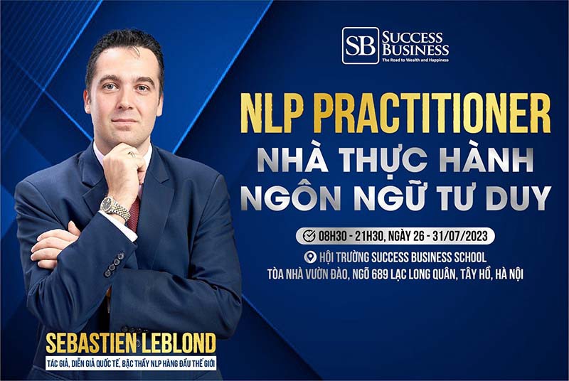 Chương trình NLP Practitioner tại Hà Nội - Ngày 26-31.07.2023