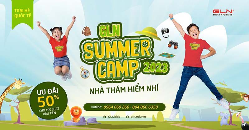 Trại hè Quốc tế - GLN Summer Camp 2023