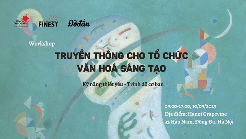 Workshop - Truyền thông cho tổ chức văn hoá sáng tạo