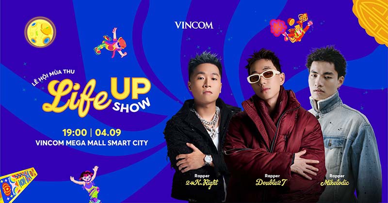 Chương trình nhạc hội LifeUP Show - Lễ hội mùa thu 2023 - Miễn phí tham gia