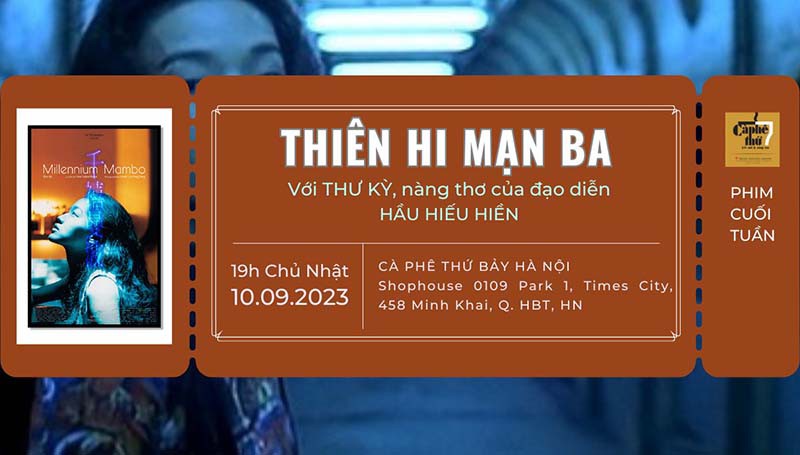 Chiếu phim Đài Loan MILLENNIUM MAMBO của Thư Kỳ - Ngày 10.09.2023