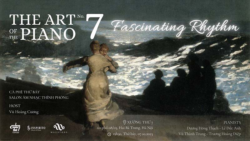 Chương trình THE ART OF PIANO No.7 - Fascinating Rhythm