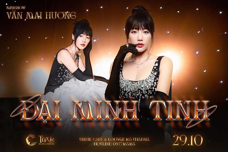 Minishow Văn Mai Hương - Đại Minh Tinh - Ngày 29.10.2023