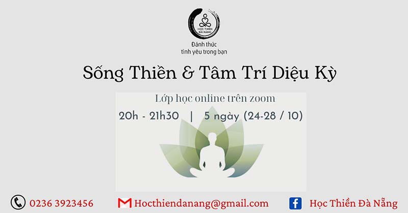 Cơ hội đăng ký tham gia miễn phí Lớp học online - Sống Thiền và Tâm Trí Diệu Kỳ