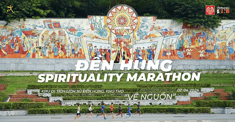 Giải chạy bộ - Đền Hùng Spirituality Marathon 2024