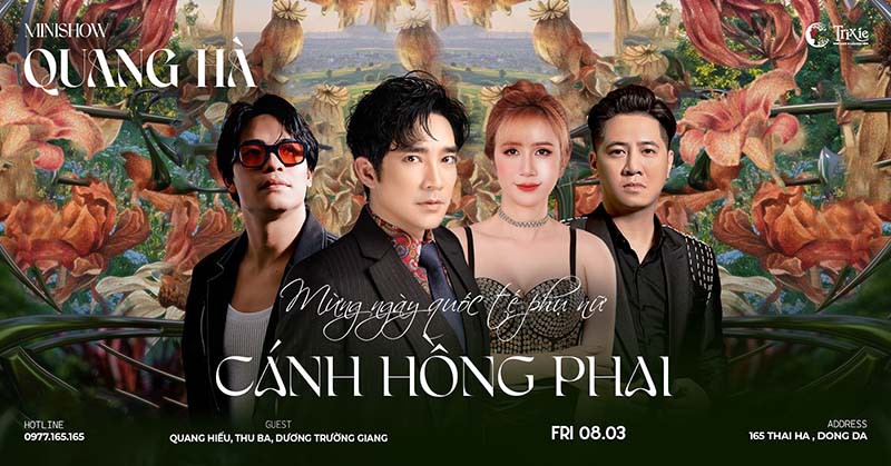 Minishow Quang Hà tại Hà Nội - Ngày 8.3.2024