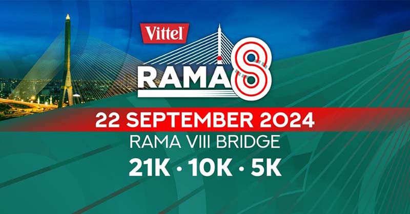 Giải chạy Rama 8 by Vittel - Ngày 22.09.2024