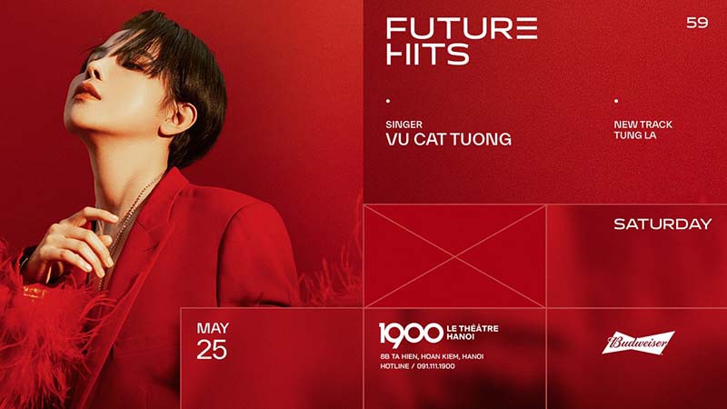 Đêm nhạc 1900 Future Hits số 59 - Vũ Cát Tường - Ngày 25.05.2024