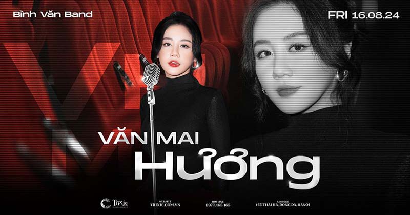 Minishow VĂN MAI HƯƠNG tại Hà Nội - Ngày 16.8.2024