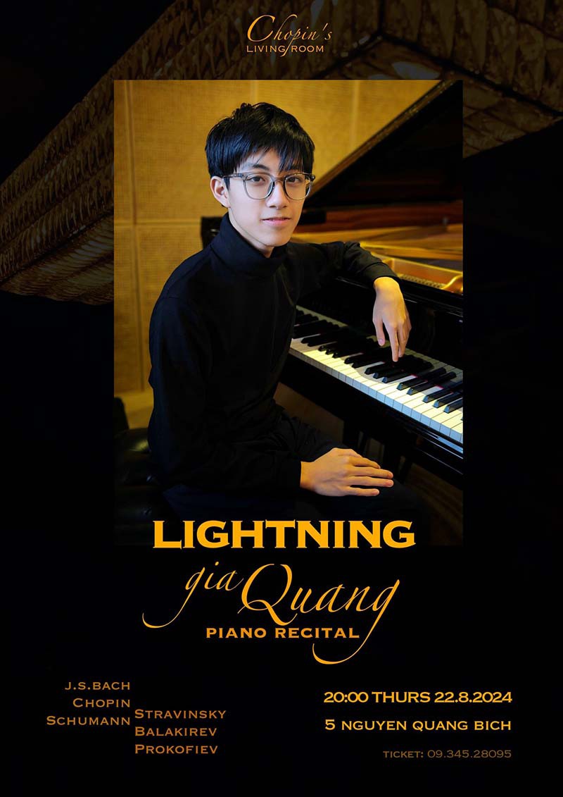 Chương trình độc tấu piano LIGHTNING của Nghệ sĩ GIA QUANG - Ngày 22.08.2024