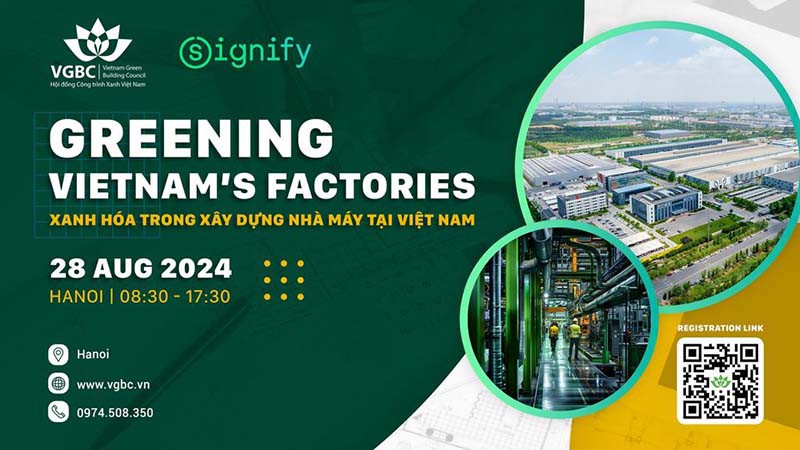 Sự kiện - Xanh hóa trong xây dựng nhà máy tại Việt Nam - Ngày 28.08.2024