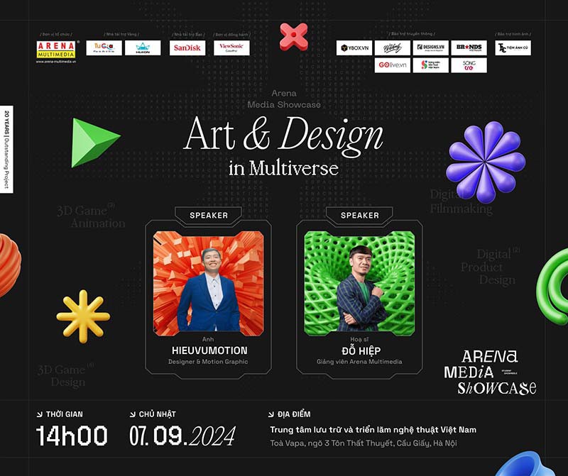 Series Talkshow in Arena Media Showcase 2024 về lĩnh vực Art - Graphic Design - Film Production - 3D Game - 3D Animation