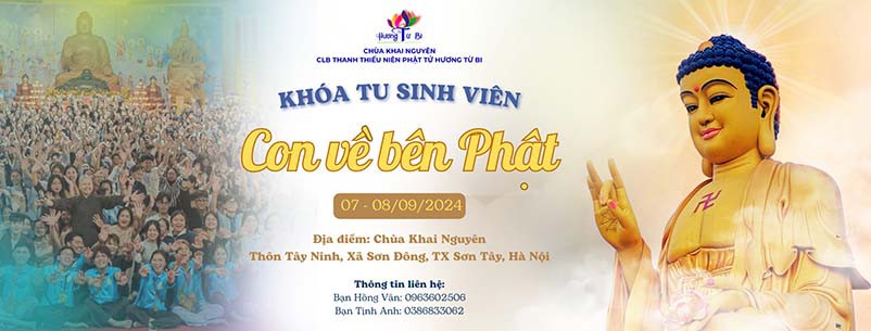 Khóa tu sinh viên - Con Về Bên Phật | Tháng 9.2024