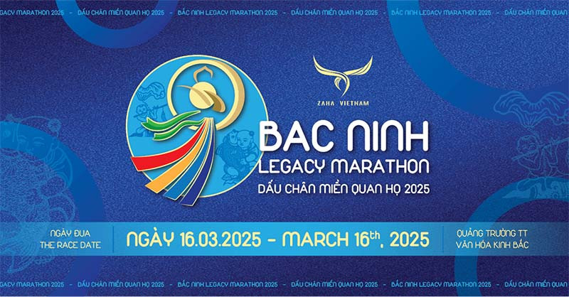 Giải chạy Bắc Ninh Legacy Marathon - Dấu chân Miền Quan họ 2025