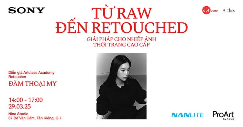 Offline workshop miễn phí đăng ký - Từ RAW đến Retouch - Giải pháp cho Nhiếp ảnh thời trang cao cấp