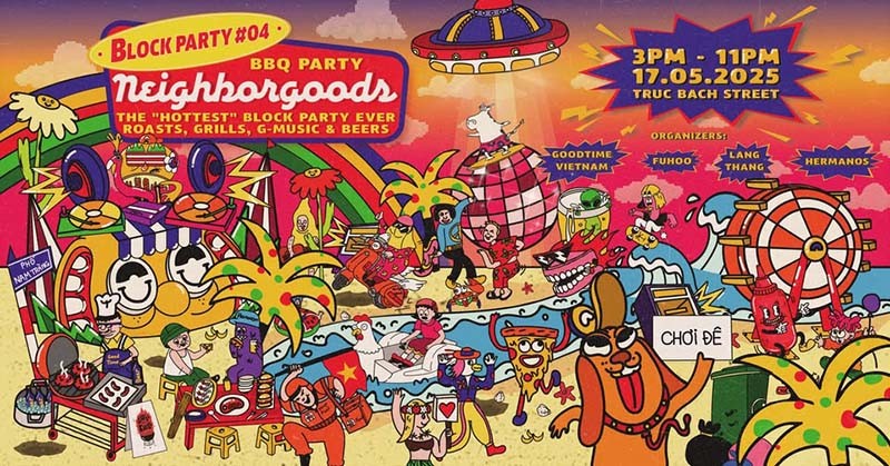 NeighborGoods số 04 - "BBQ" Block Party - Ngày 17.05.2025