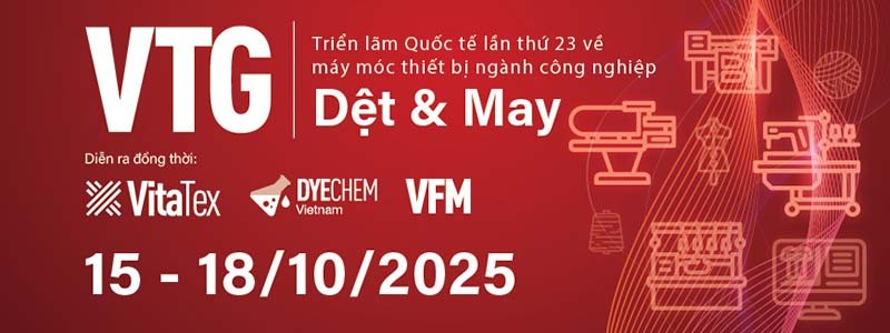 Triển lãm Máy móc, Thiết bị, Nguyên phụ liệu Dệt may - VTG 2025