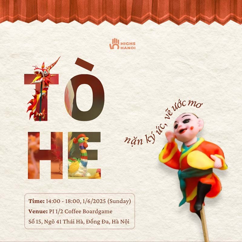 High5 Hanoi - Teatalk Tò he 2025 với chủ đề Nặn ký ức - Vẽ ước mơ | Ngày 01/06/2025