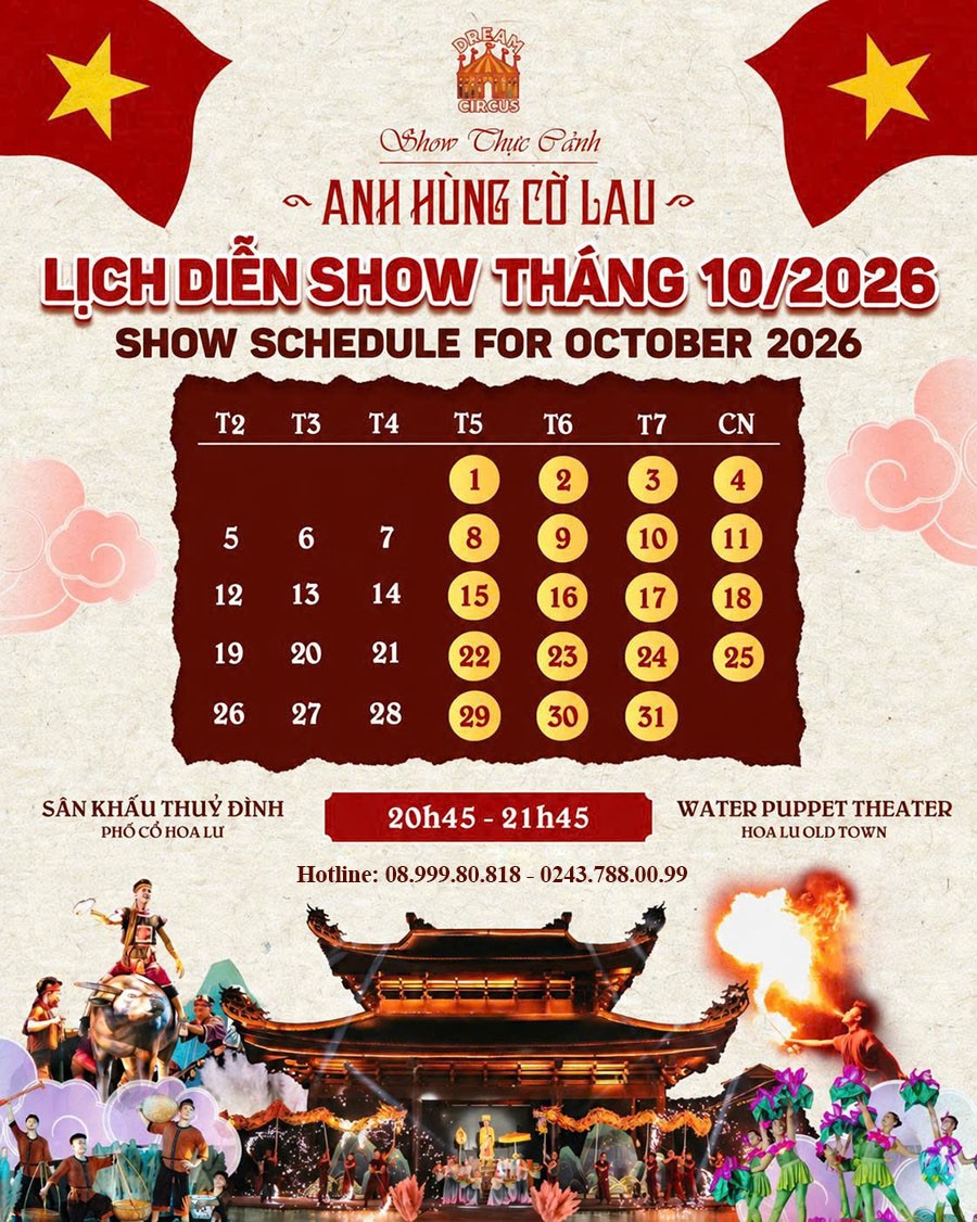 Công bố lịch diễn tháng 10 show Anh Hùng Cờ Lau tại Ninh Bình năm 2026