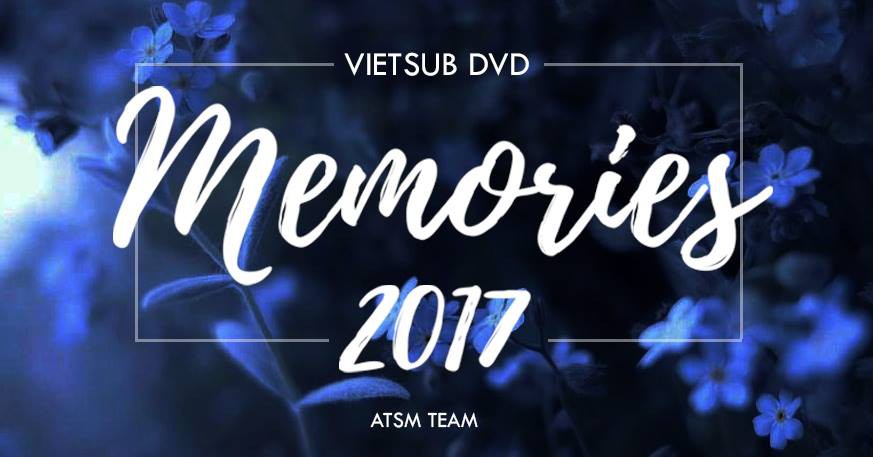 Công chiếu BTS Memories 2017 Vietsub - ATSM Team