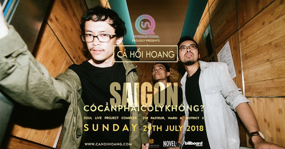 Đêm nhạc Có Cần Phải Có Lý Không của Rockband Cá Hồi Hoang tại Sài Gòn