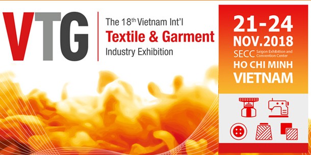 VTG 2018: Triển lãm Quốc tế về Máy Móc Thiết Bị Nguyên Phụ Liệu Dệt May tại Việt Nam