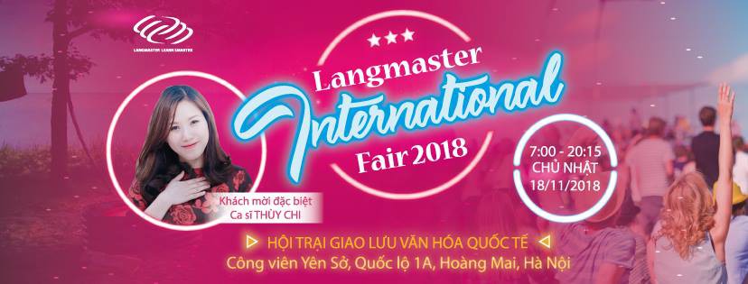 Hội trại giao lưu văn hóa quốc tế - Langmaster International Fair 2018