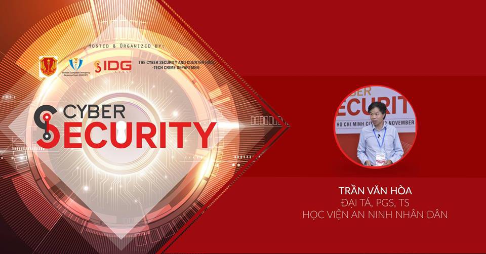 Hội thảo Vietnam Cyber Security 2018