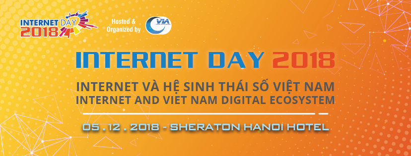 Cơ hội tham dự miễn phí  sự kiện Internet Day 2018