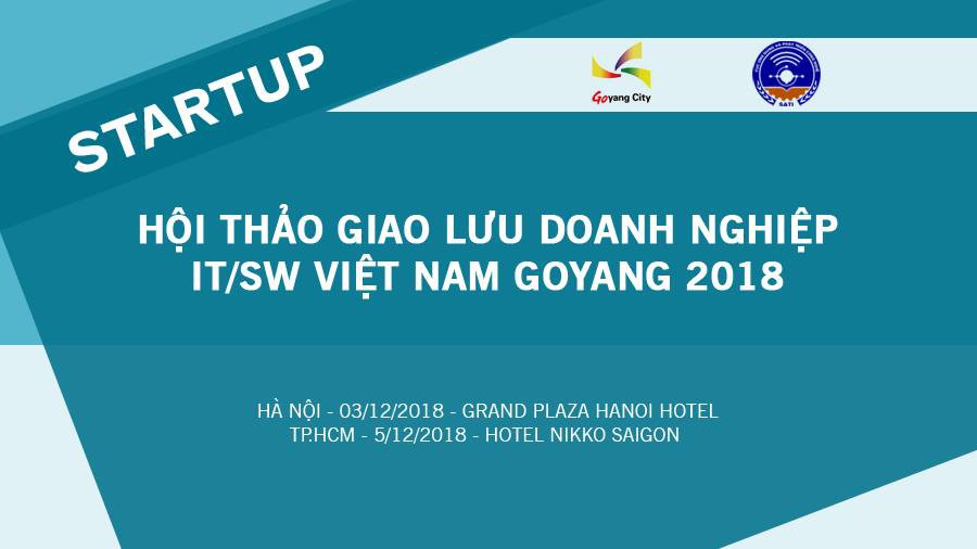 Hội Thảo Giao Lưu Doanh Nghiệp IT-SW Việt Nam - Goyang 2018