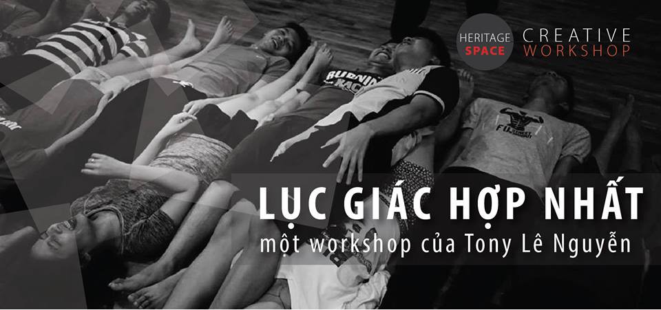 Workshop sáng tạo Lục giác Hợp nhất cùng Tony Lê Nguyễn