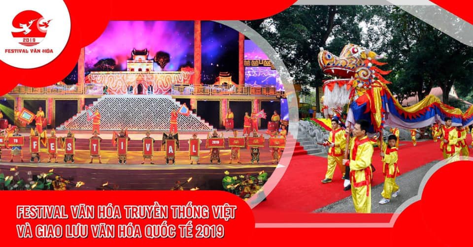 Lễ Hội Văn Hoá Truyền Thống Việt - Giao Lưu Văn Hóa Quốc Tế 2019