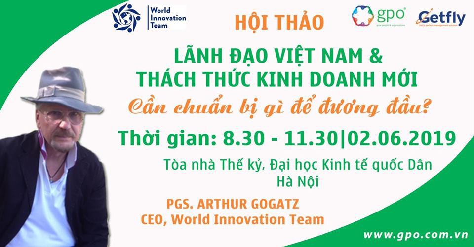 Hội thảo Lãnh đạo Việt Nam - Thách thức kinh doanh mới