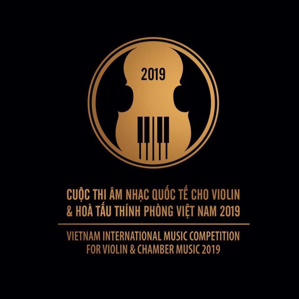 Cuộc thi âm nhạc quốc tế cho violin & hòa tấu thính phòng Việt Nam 2019