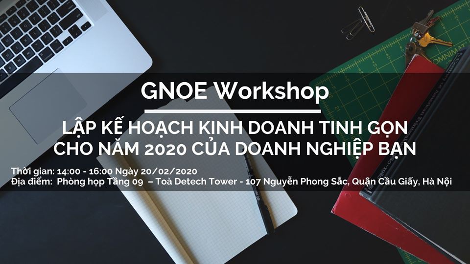 GNOE Workshop Lập Kế Hoạch Kinh Doanh Tinh Gọn Cho Năm 2020