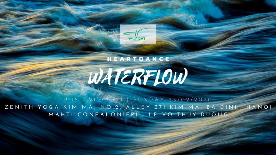 Heartdance WaterFlow - Khai mở Dòng chảy trong mỗi người