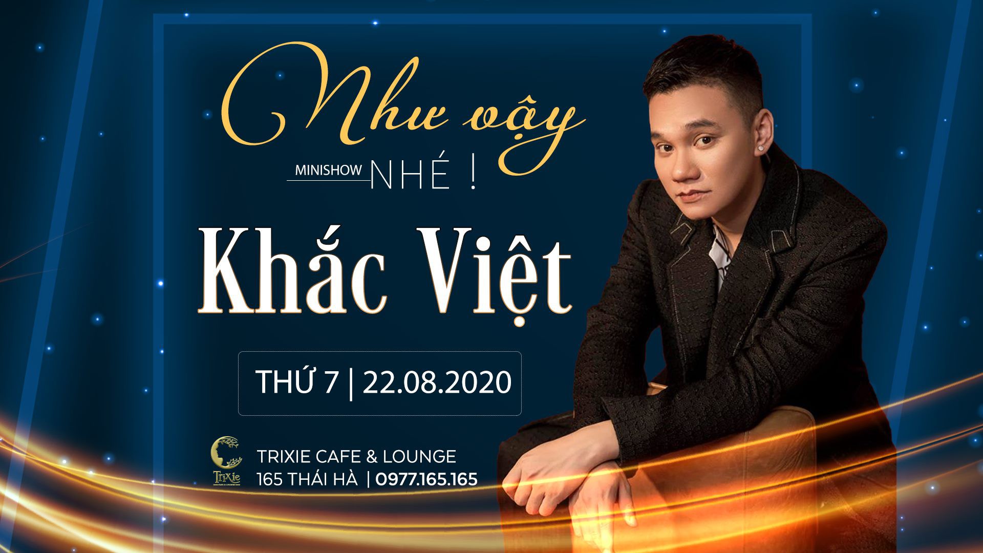 Minishow Khắc Việt tại Hà Nội ngày 22.08.2020