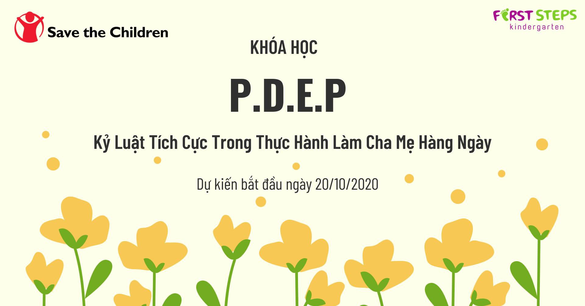 Khóa học PDEP - Kỷ luật tích cực trong thực hành làm cha mẹ hàng ngày